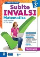 Subito INVALSI. Matematica. Per la 3ª classe della Scuola media book