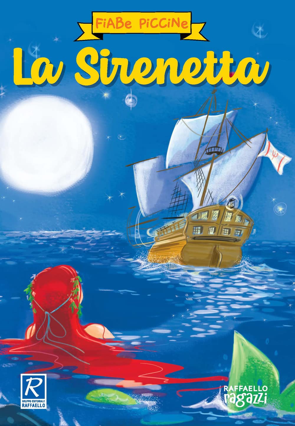 La sirenetta. Ediz. a colori (Fiabe piccine) Fairy Tales & Legends