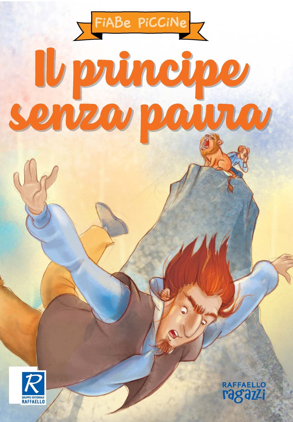Il principe senza paura. Ediz. a colori book