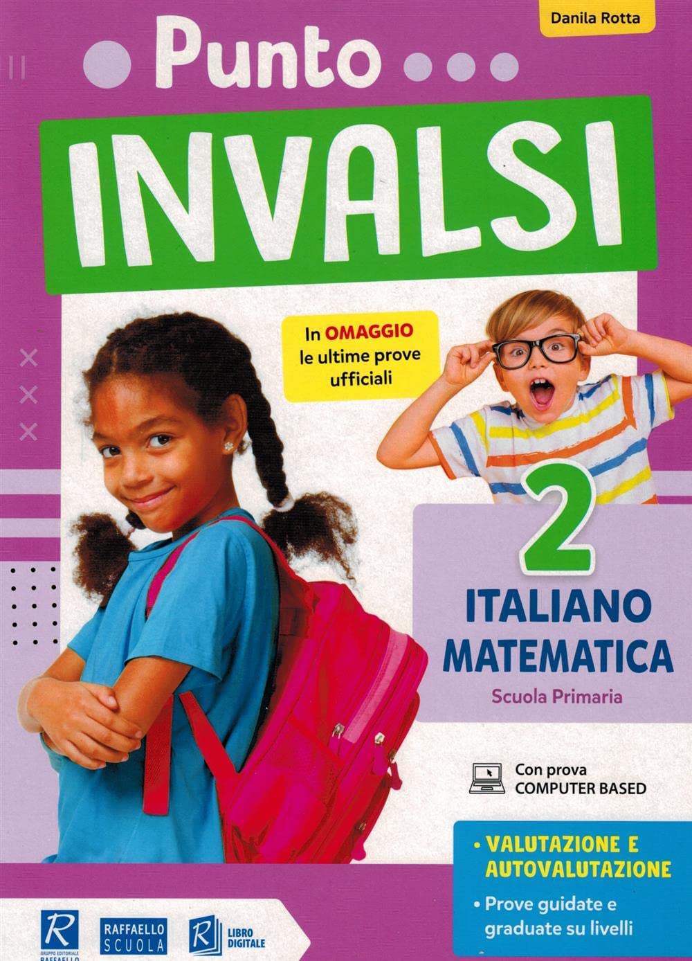 Punto INVALSI. Italiano Matematica. Per la 2ª classe elementare Professional & Reference Books