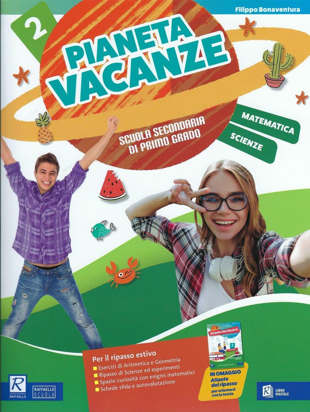 Pianeta vacanze. Matematica e scienze. Per la Scuola secondaria di primo grado (Vol. 2) Professional & Reference Books