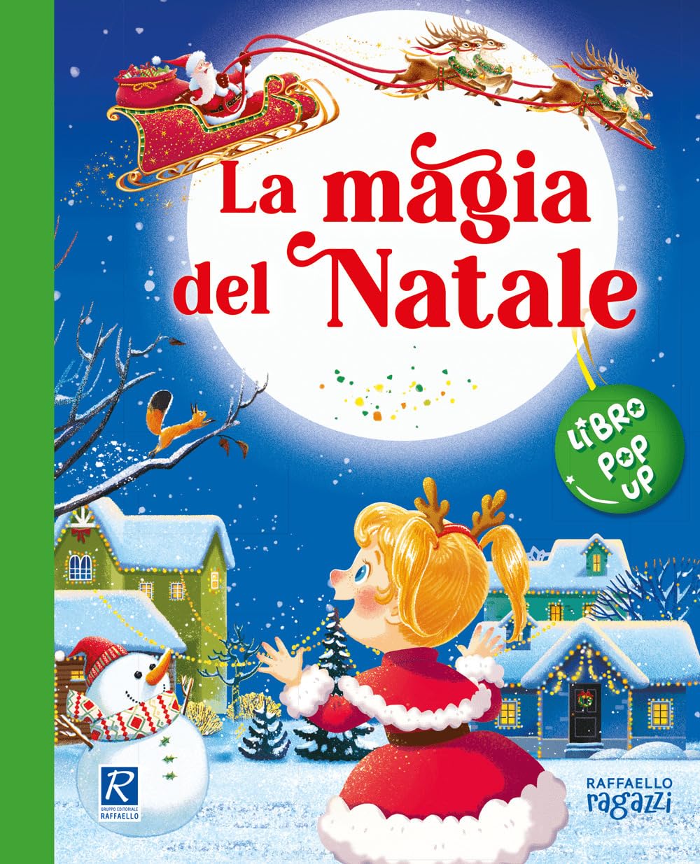 La magia del Natale. Ediz. a colori book