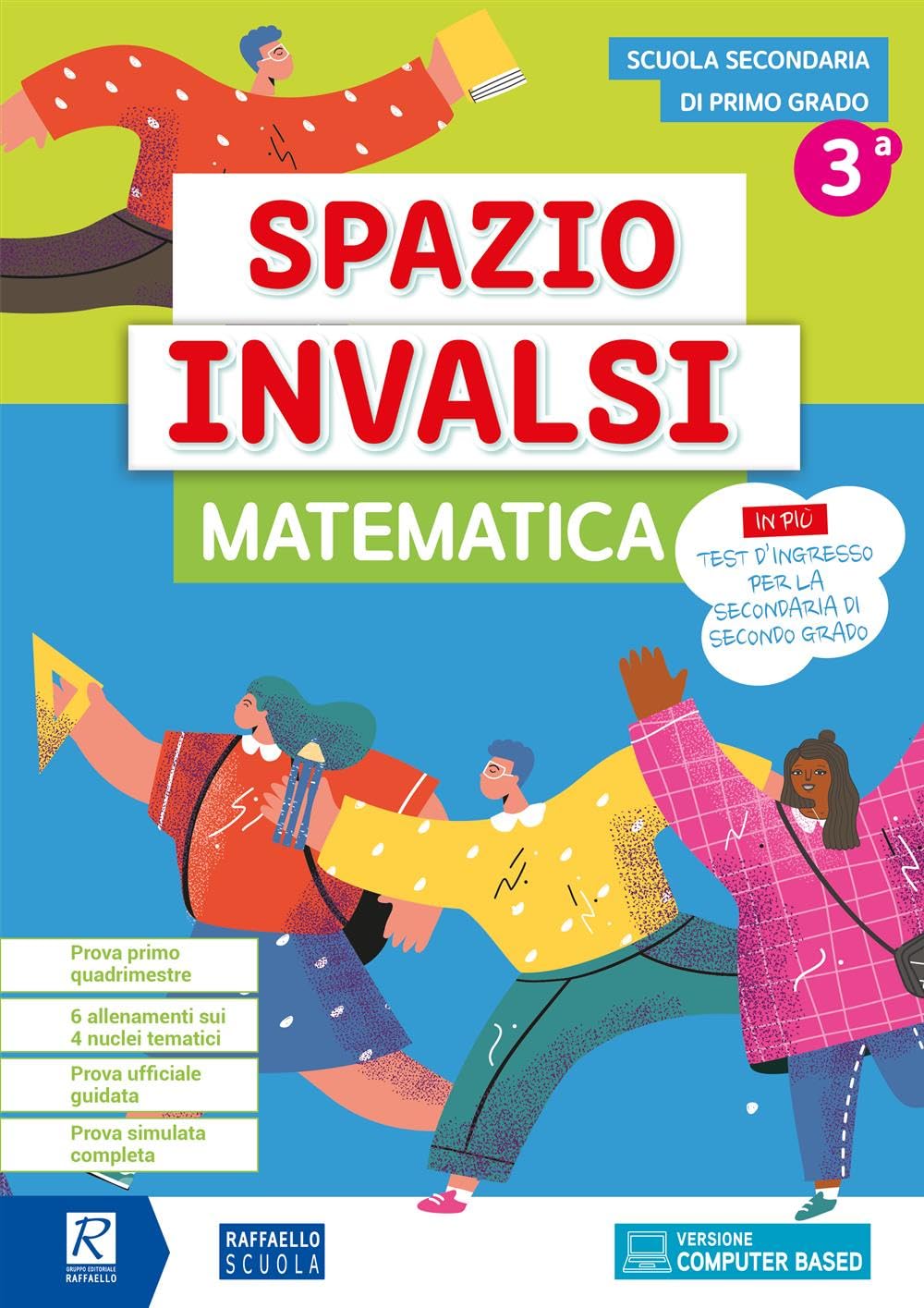 Spazio invalsi. Matematica. Per la Scuola secondaria di primo grado Professional & Reference Books