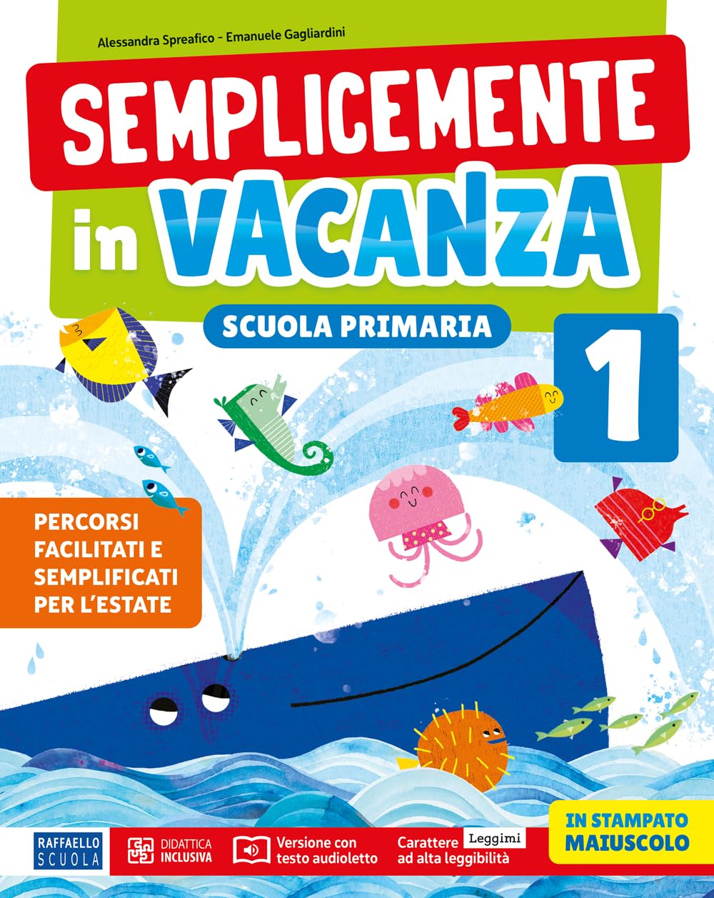 Semplicemente in vacanza. Per la scuola primaria (Vol. 1) book
