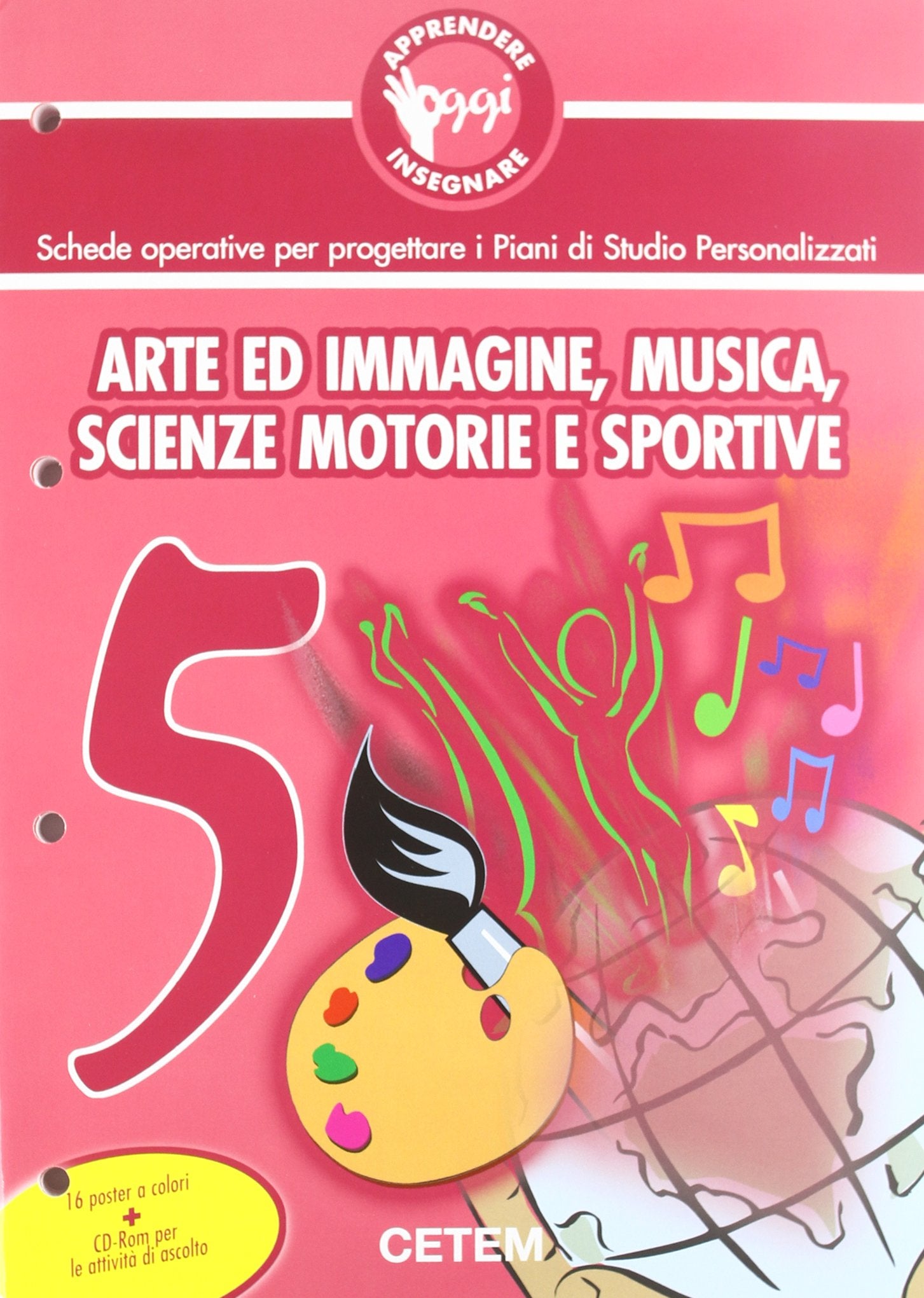 Apprendere e insegnare oggi. Arte, immagine, musica. Per la Scuola elementare (Vol. 5) book