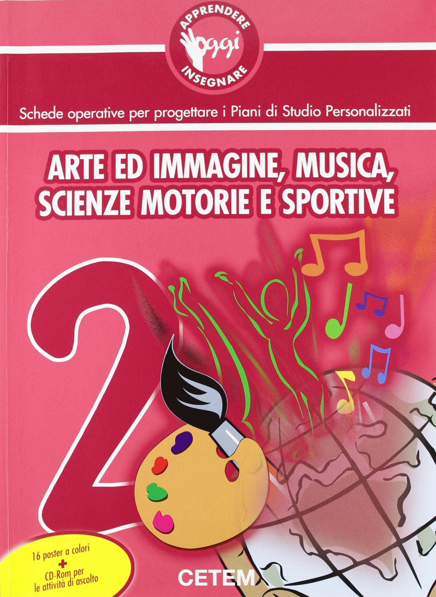 Apprendere e insegnare oggi. Arte in musica (Vol. 2) book