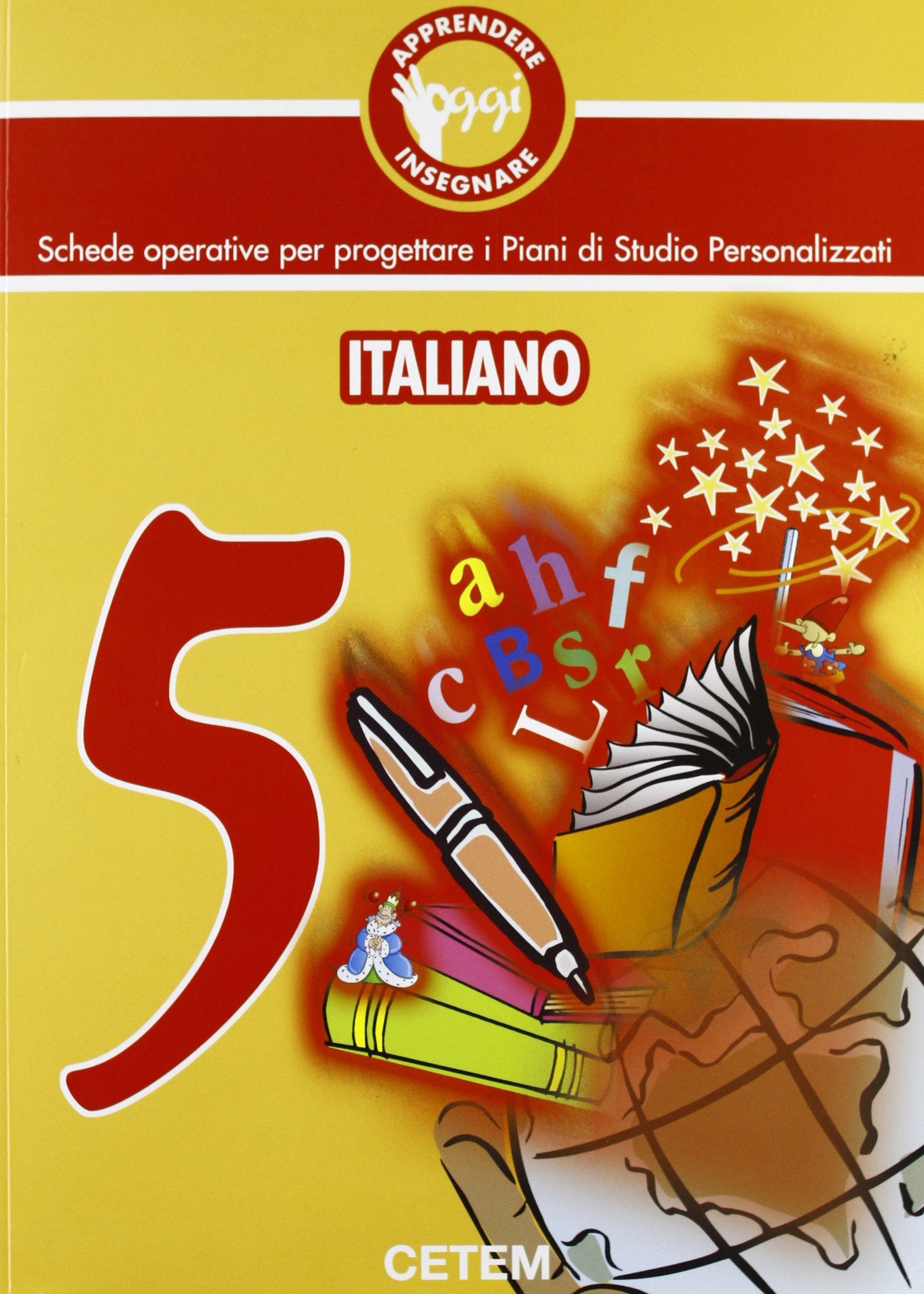 Apprendere e insegnare oggi. Italiano. Per la Scuola elementare (Vol. 5) Non-fiction