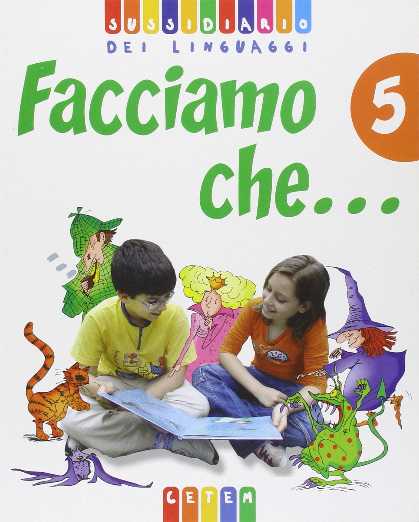 Facciamo che... Per la 4ª classe elementare. Con espansione online Professional & Reference Books