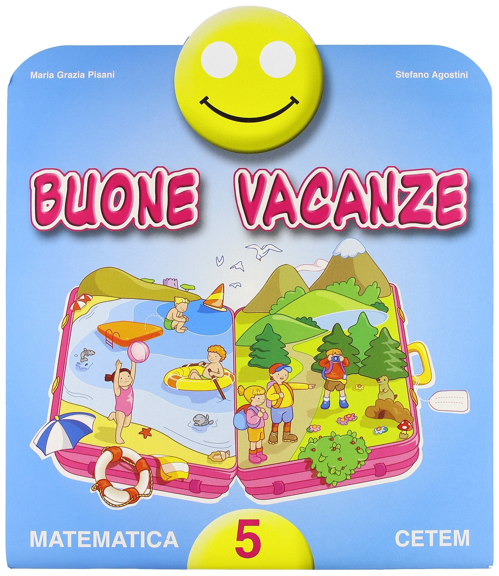 Buone vacanze. Matematica. Per la 5ª classe elementare Non-fiction