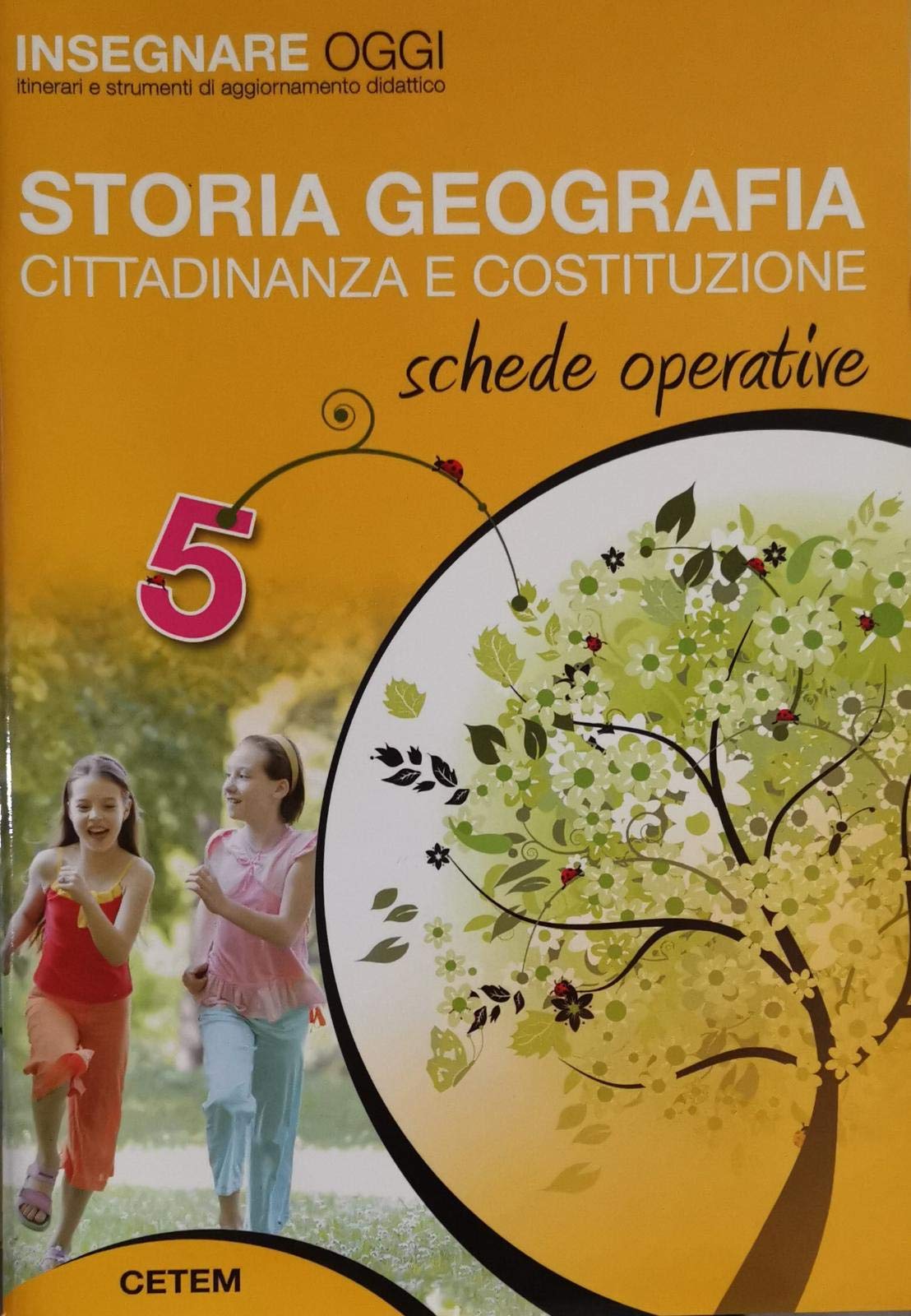 Apprendere e insegnare oggi. Storia, geografia, scienze e convivenza civile. Per la Scuola elementare (Vol. 5) Natural Sciences