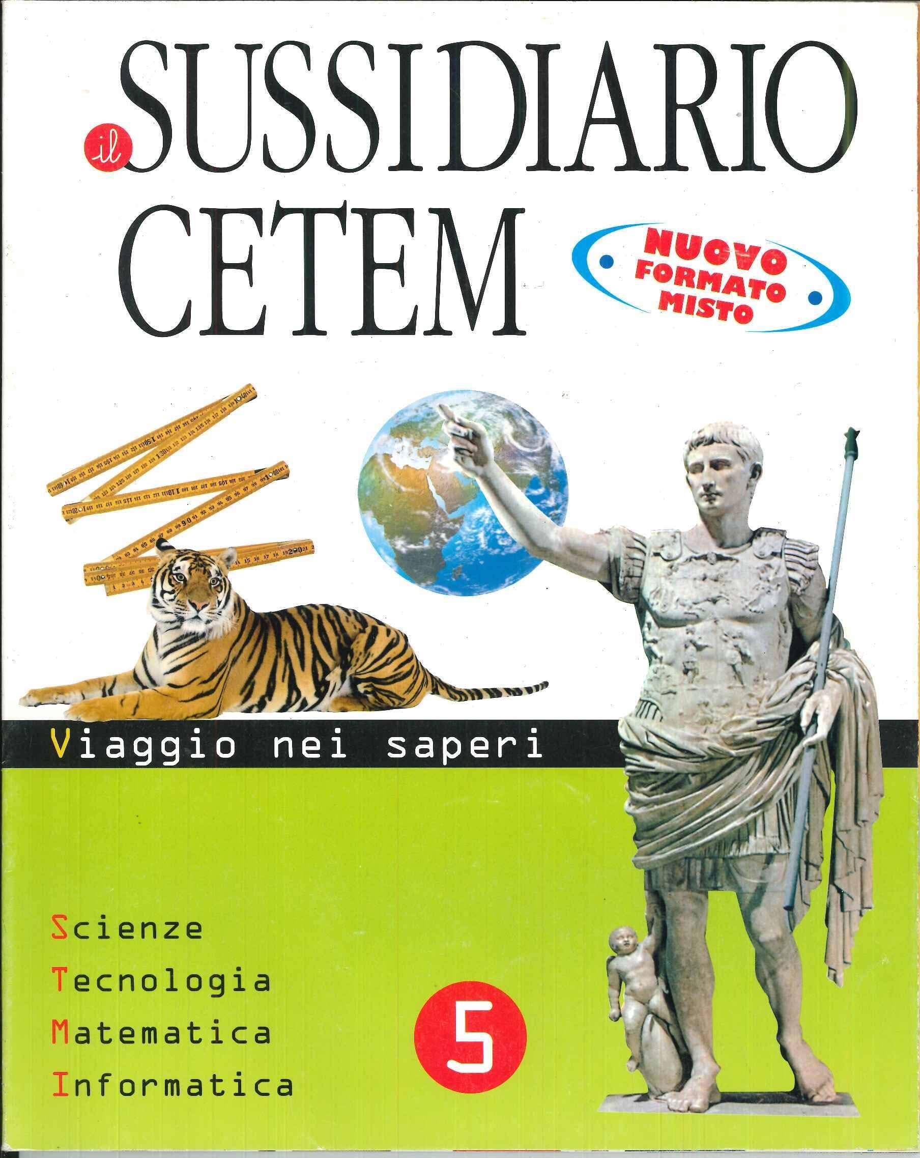 Il sussidiario Cetem. Ambito scientifico. Matematica-scienze. Per la 5ª classe elementare. Con espansione online book