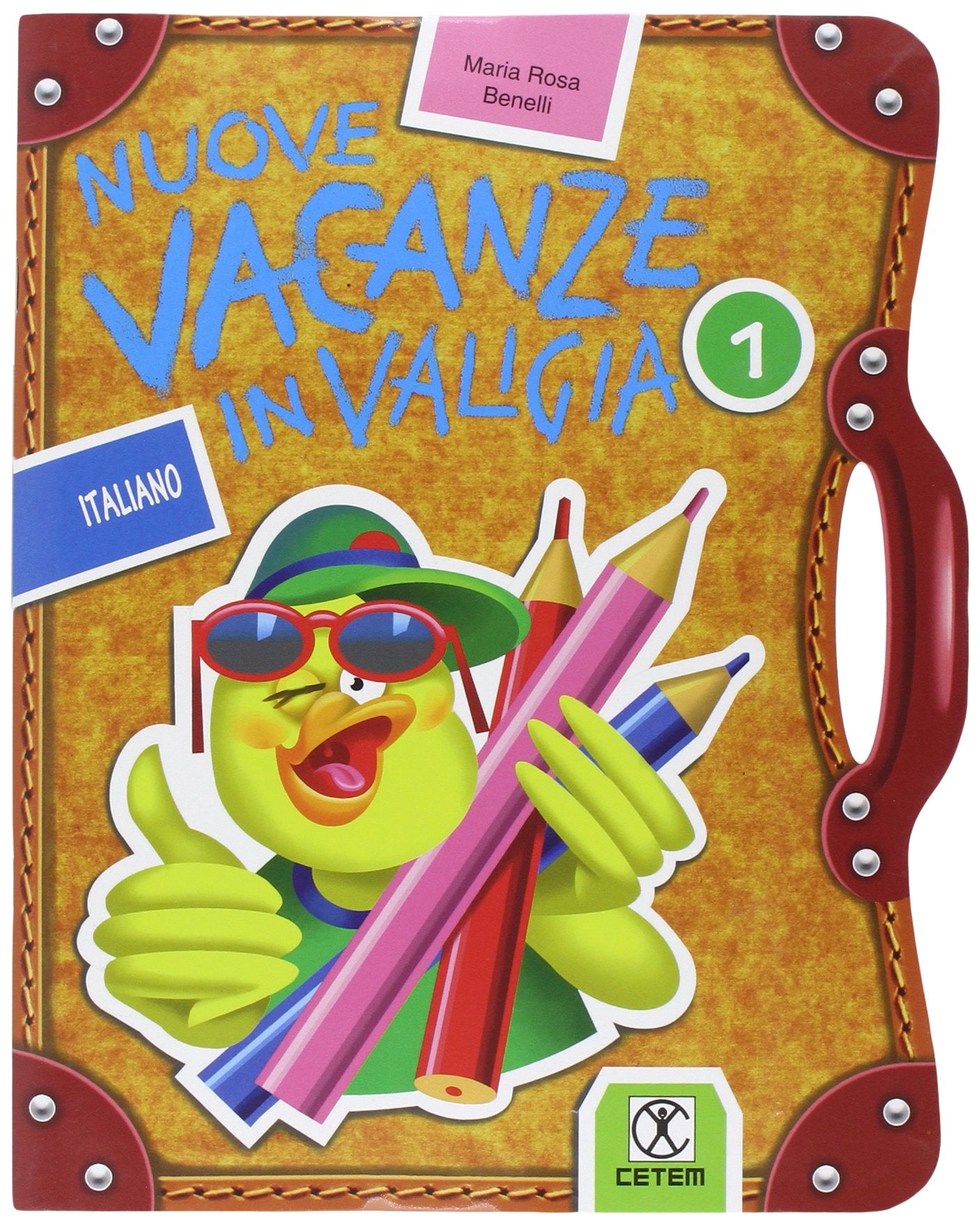 Nuove vacanze in valigia. Italiano. Per la 1ª classe elementare Professional & Reference Books