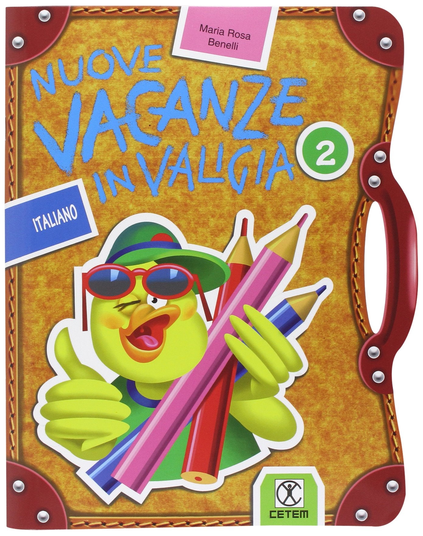 Nuove vacanze in valigia. Italiano. Per la 2ª classe elementare Professional & Reference Books