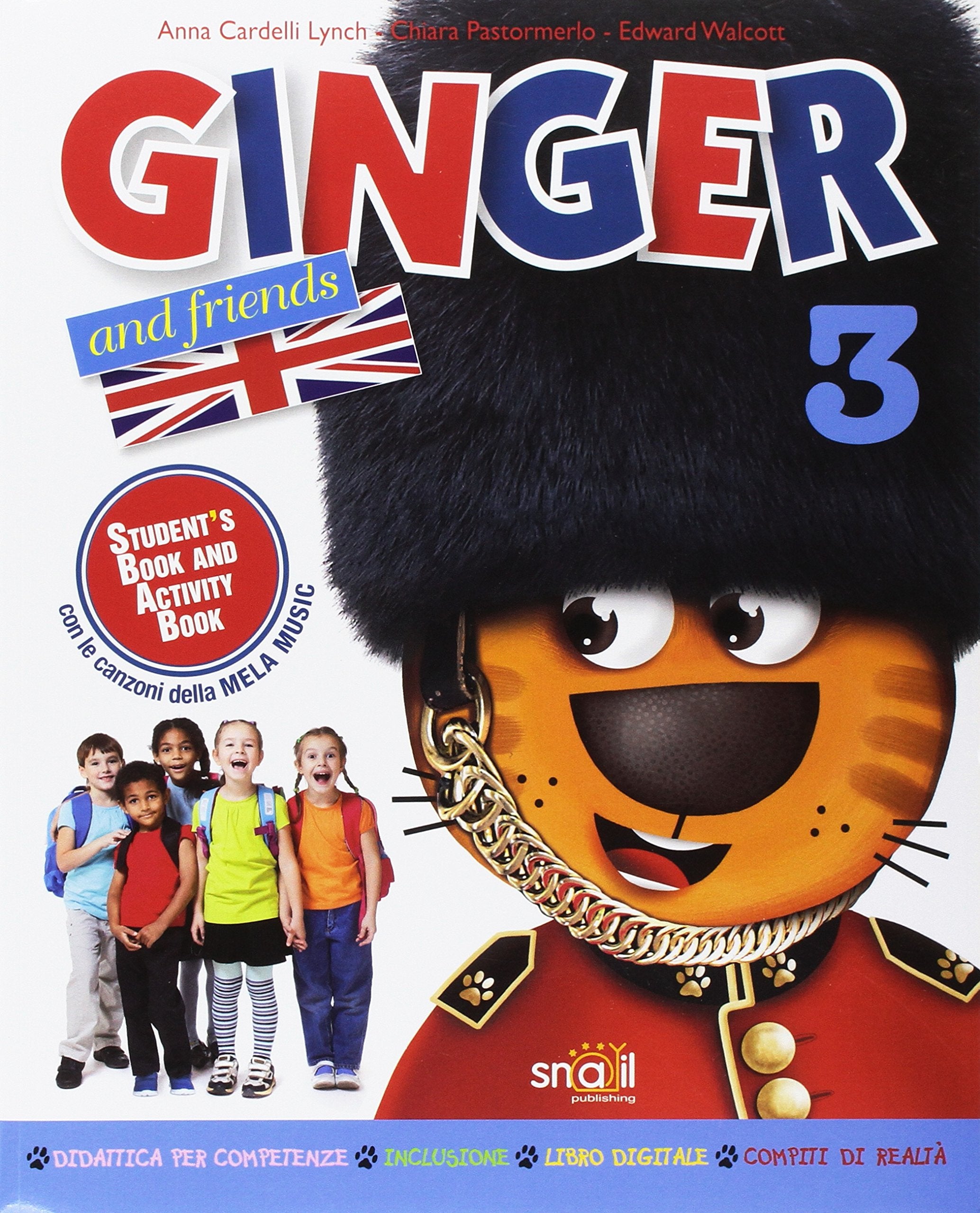 Ginger and friends. Per la Scuola elementare. Con e-book. Con espansione online (Vol. 3) book