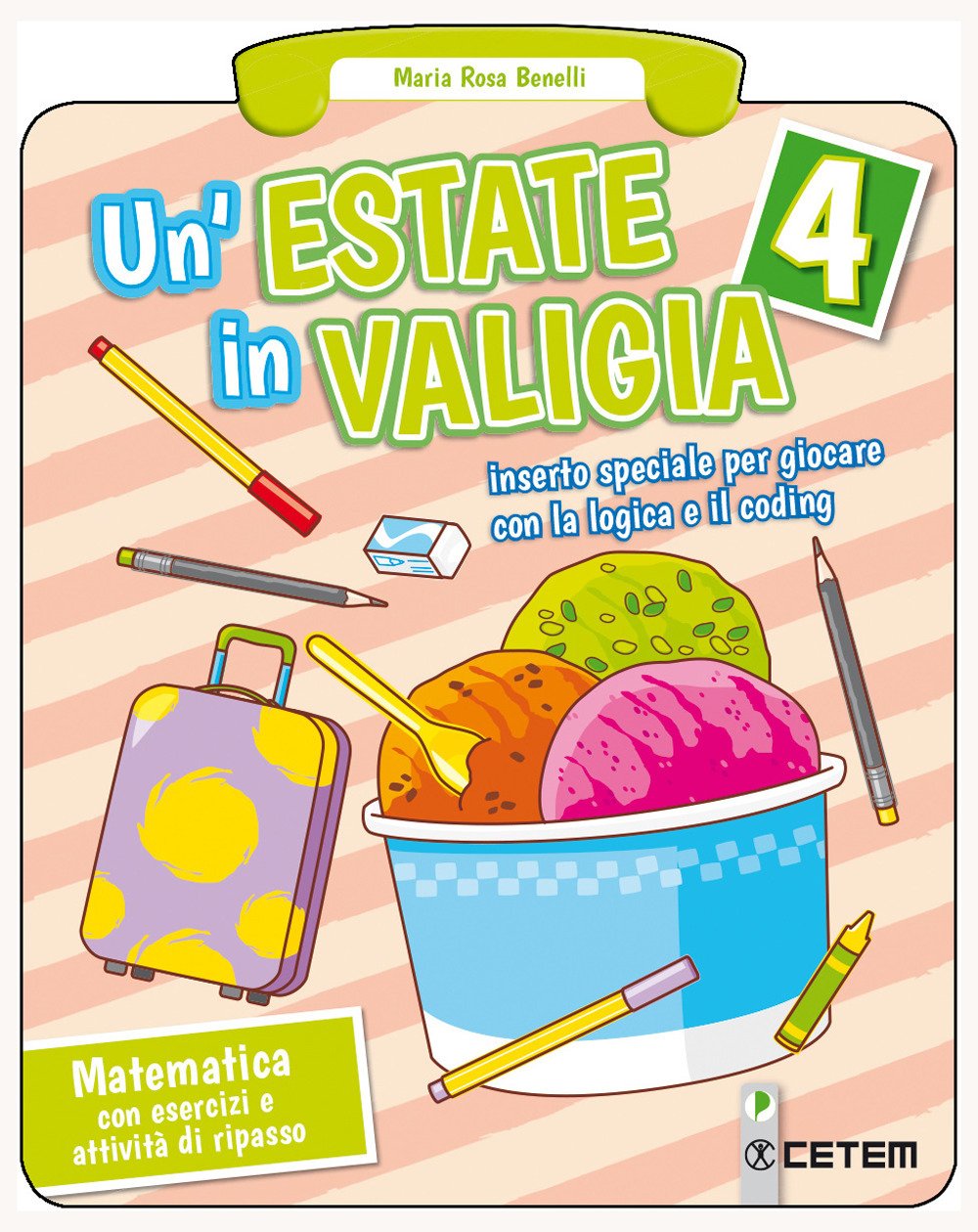 Un'estate in valigia. Matematica. Per la Scuola elementare (Vol. 4) Professional & Reference Books