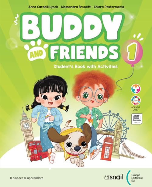 Buddy and friends. Con Libro Studente, Narrativa. Per la Scuola elementare. Con e-book. Con espansione online (Vol. 3) book