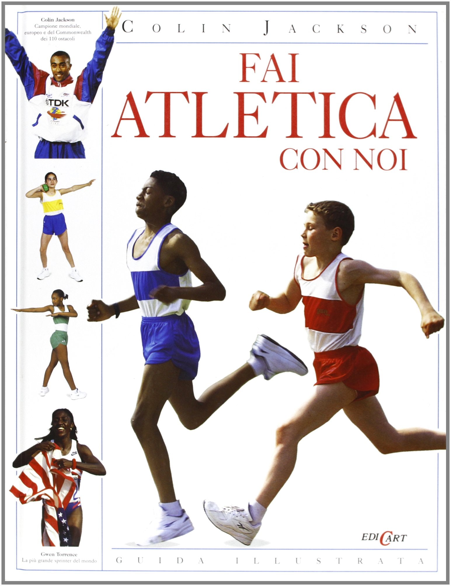 Fai atletica con noi. Ediz. illustrata Leisure & Fun