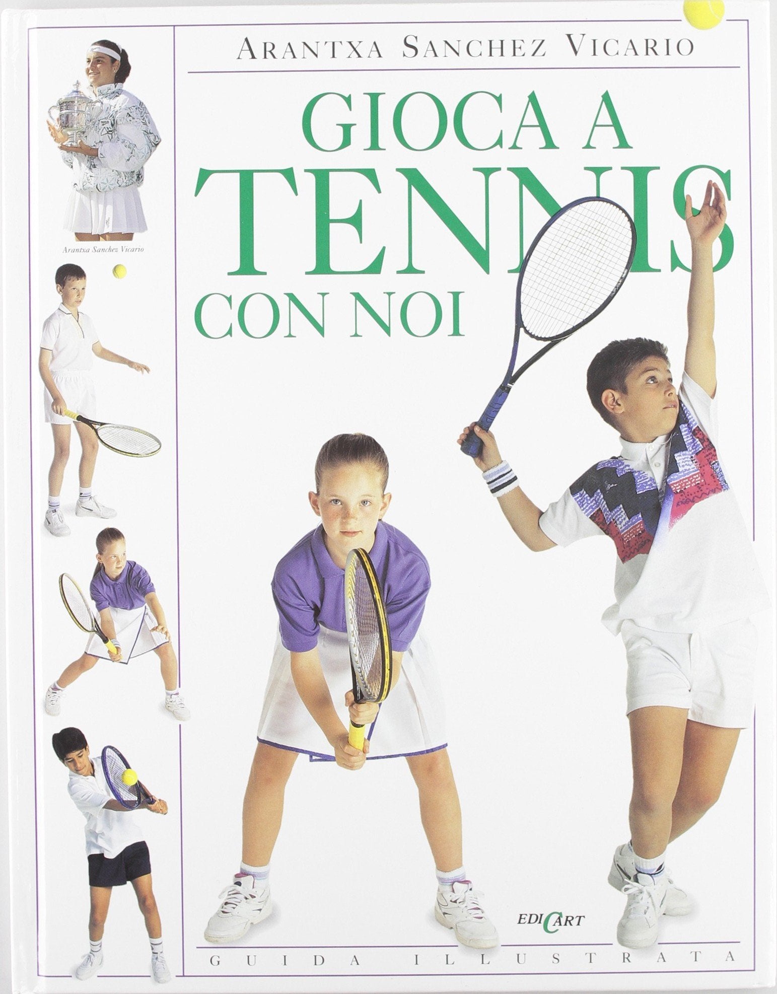 Gioca a tennis con noi. Ediz. illustrata book