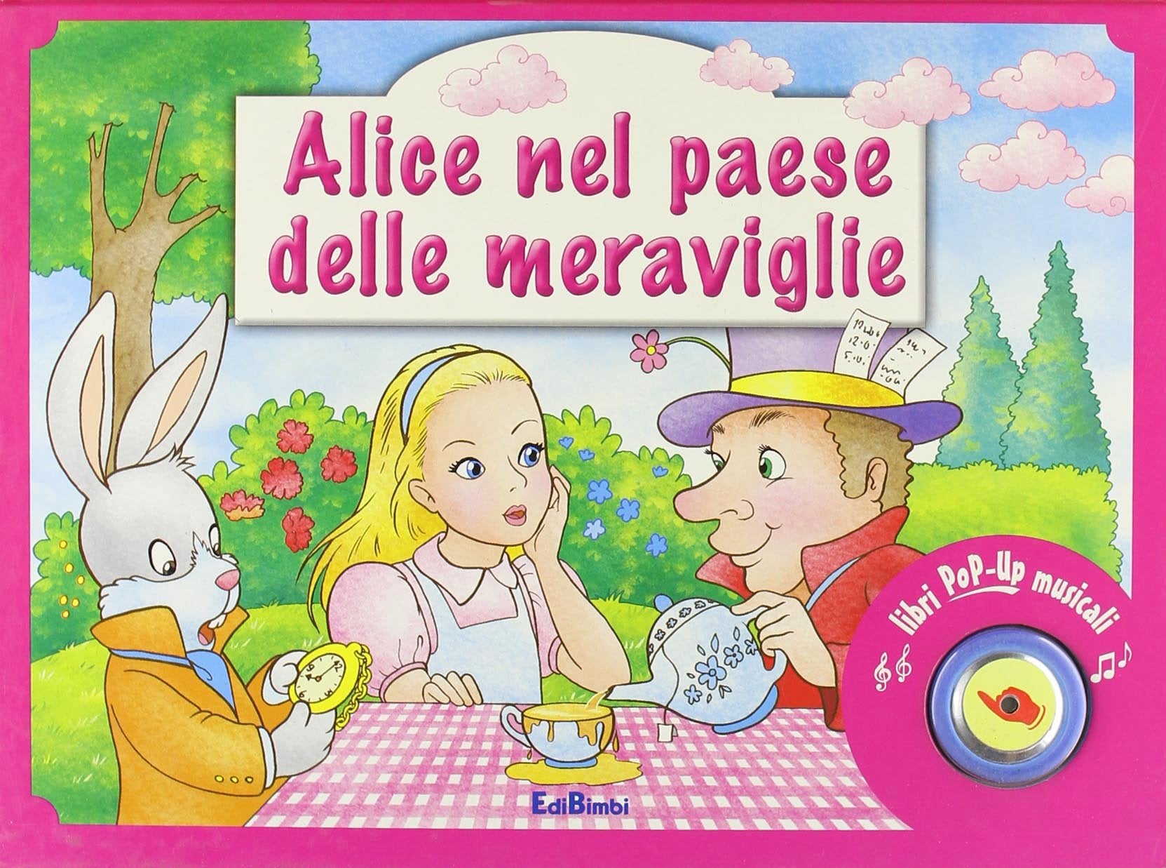 Alice nel paese delle meraviglie. Ediz. illustrata (Libri pop up musicali) Novels & Short Stories