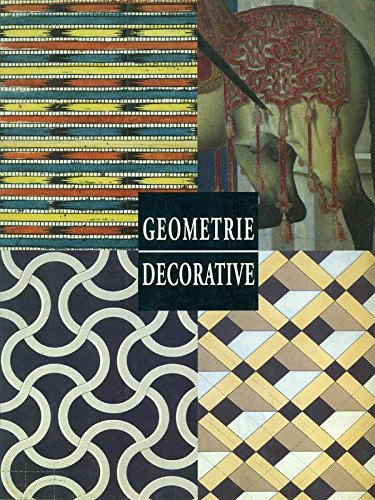 Geometrie decorative. Ediz. illustrata (Arte decorativa) Film, Art & Culture