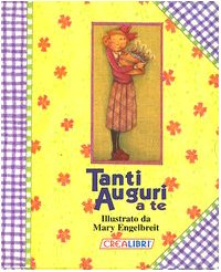 Tanti auguri a te. Ediz. illustrata book