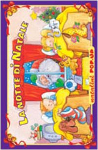 La notte di Natale. Ediz. illustrata (Natalini pop-up) Children's books