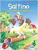 Saltino, uno sfortunato puledrino. Ediz. illustrata (Storielle d'animali) Children's books