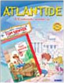 Atlantide. Il continente sommerso. Ediz. illustrata (Le mie videofiabe) Children's books