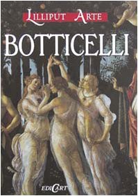 Botticelli. Ediz. illustrata (Lilliput arte) Film, Art & Culture