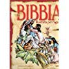 La Bibbia illustrata per ragazzi. Ediz. illustrata book