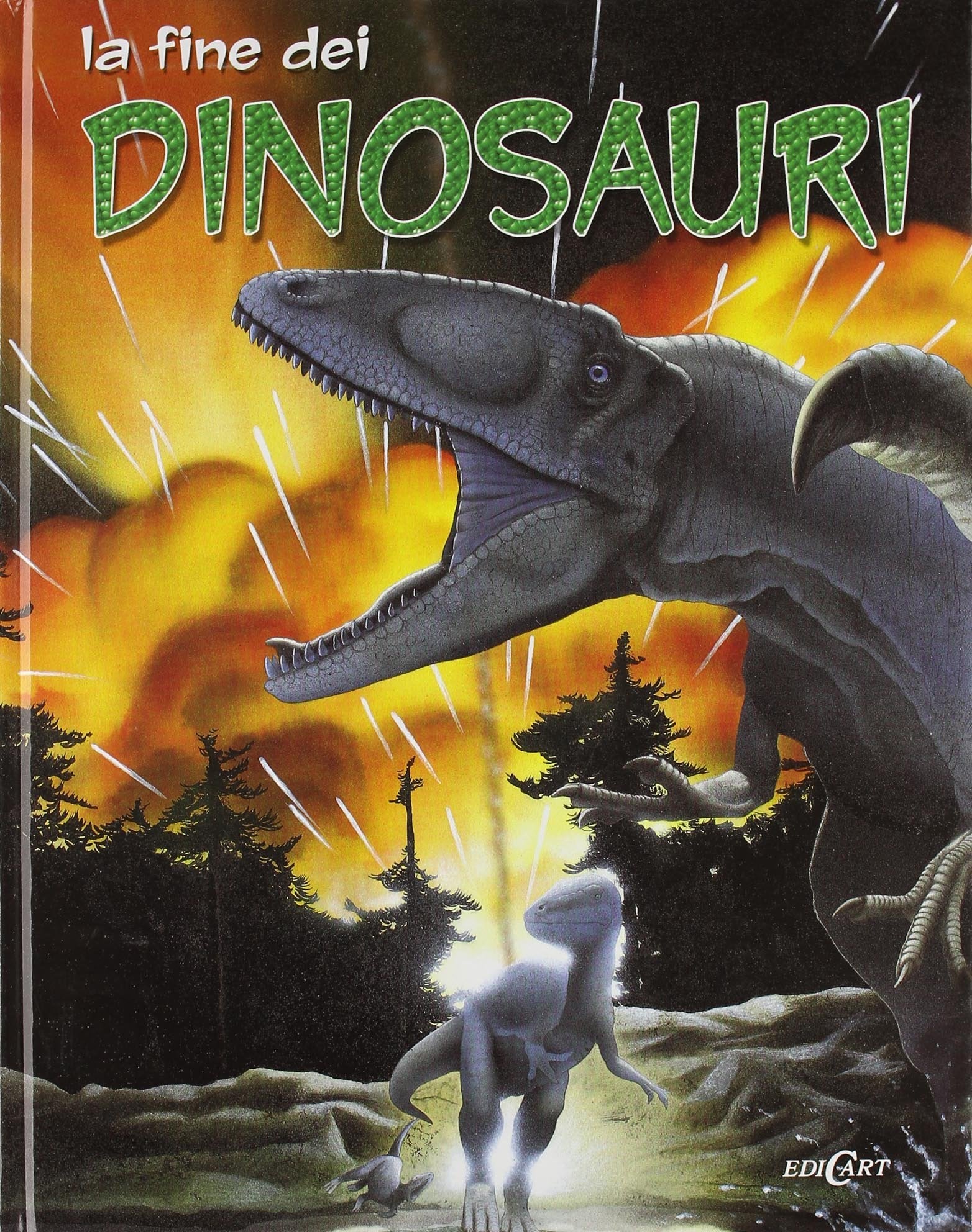 La fine dei dinosauri. Ediz. illustrata book