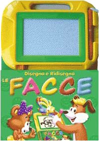 Disegna e ridisegna le facce. Ediz. illustrata (La lavagna magica) Children's books