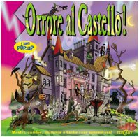 Orrore al castello! Libro pop-up. Ediz. illustrata (I miei pop up) Tiptoi & Games