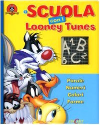 A scuola con i Looney Tunes. Ediz. illustrata (Finestrelle imparatutto) Children's books