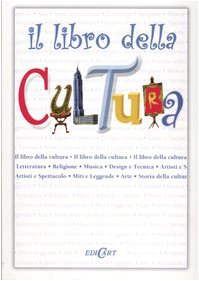 Il libro della cultura. Ediz. illustrata book