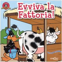 Evviva la fattoria! Ediz. illustrata (Accarezzami) Tiptoi & Games