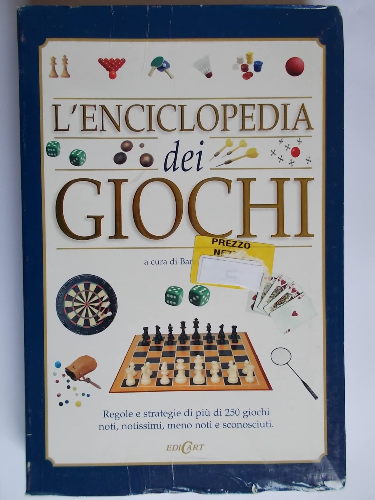 L'enciclopedia dei giochi. Regole e strategie di più di 250 giochi noti, notissimi, meno noti e sconosciuti. Ediz. illustrata Leisure, Home & Garden