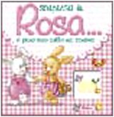 Sorpresa in rosa... Il primo anno della mia bambina. Ediz. illustrata Children's books