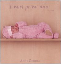 I miei primi anni in rosa. Ediz. illustrata Travel