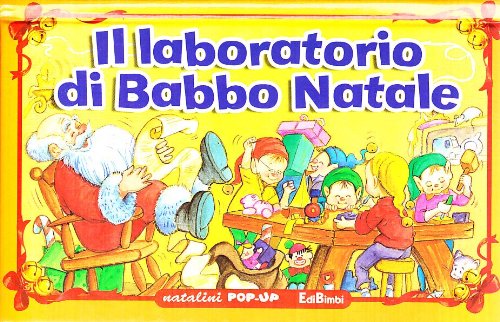Il laboratorio di Babbo Natale. Ediz. illustrata (Natalini pop-up) Tiptoi & Games
