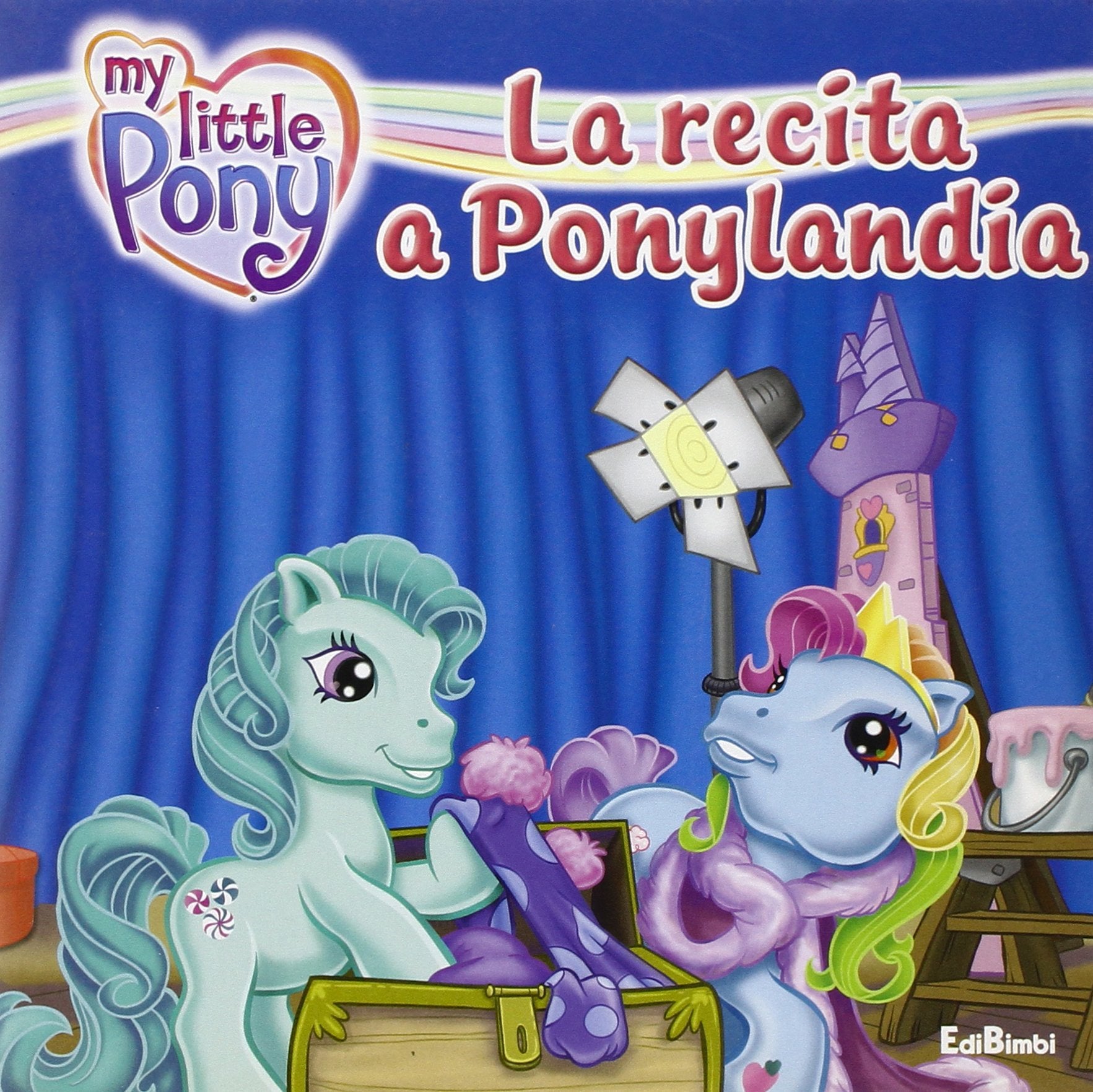 La recita a Ponylandia. Ediz. illustrata book