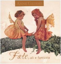 Fate, ali e fantasia. Ediz. illustrata book