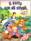 Il gatto con gli stivali. Ediz. illustrata book