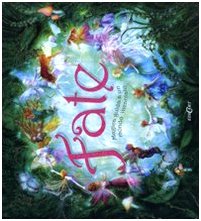 Fate. Magica guida a un mondo incantato. Ediz. illustrata Tiptoi & Games