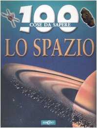 Lo spazio. Ediz. illustrata book