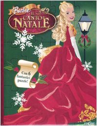 Barbie e il canto di Natale. Libro puzzle book