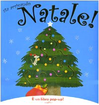 Sta arrivando Natale! Libro pop-up. Ediz. illustrata (Natale con noi) Tiptoi & Games