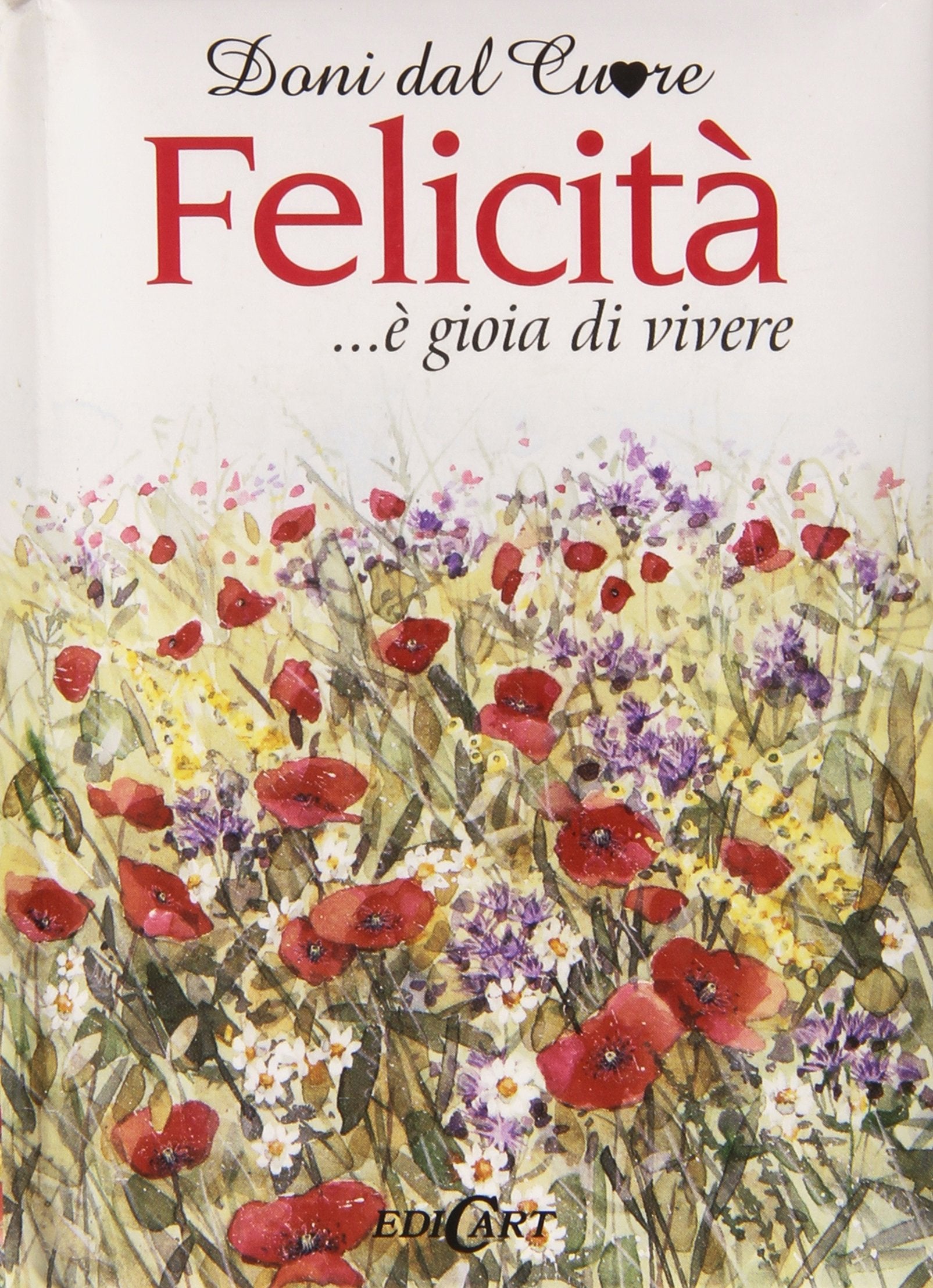 Felicità... è gioia di vivere book