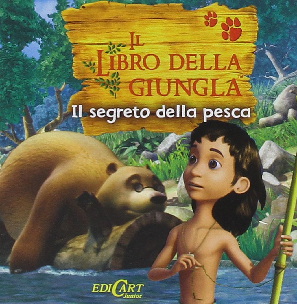 Il segreto della pesca. Il libro della giungla book