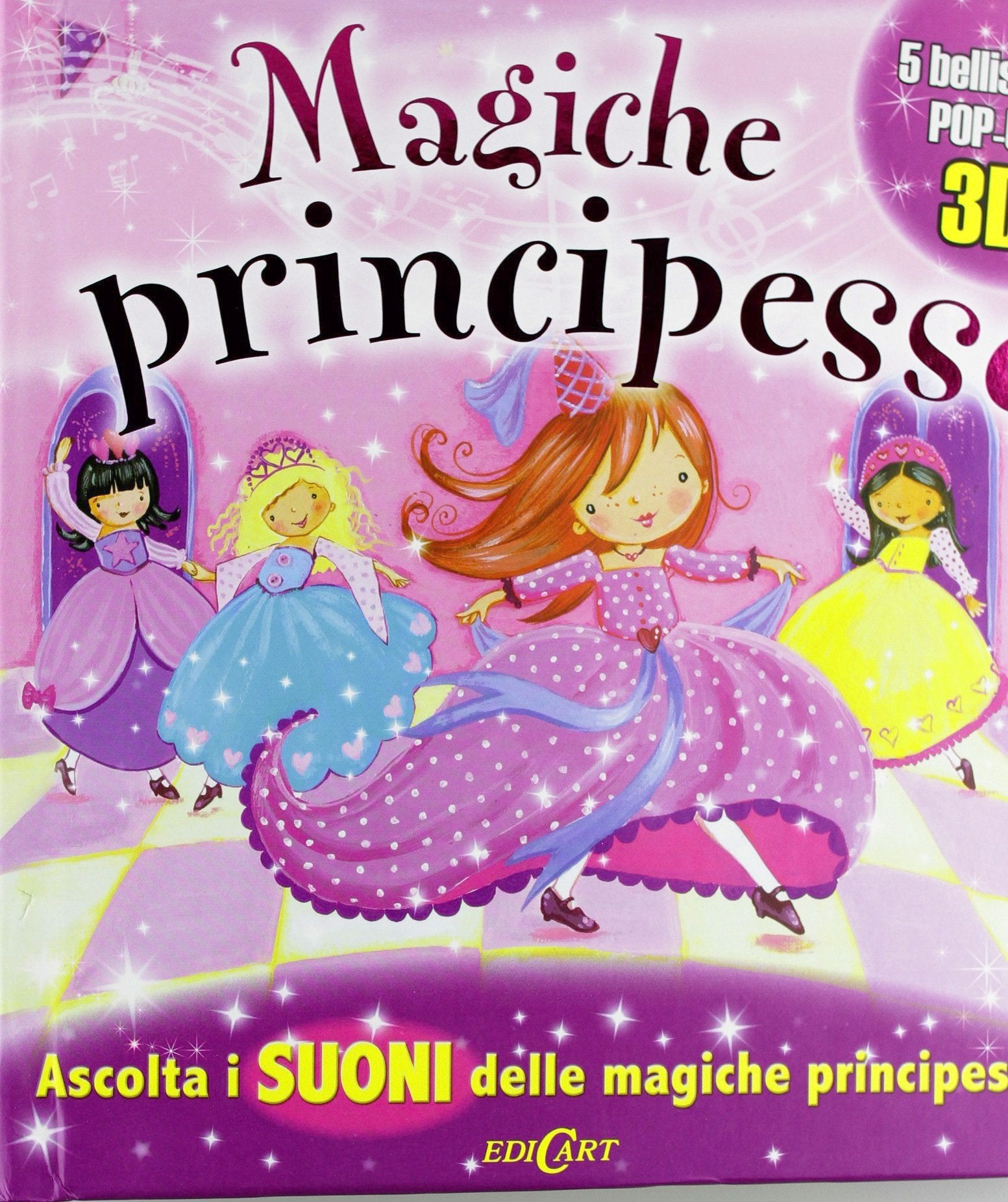 Magiche principesse. Libro sonoro e pop-up. Ediz. illustrata book